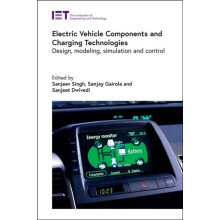 Electric Vehicle Components and Charging Technologies Hardcover Book