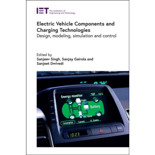 Electric Vehicle Components and Charging Technologies Hardcover Book