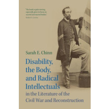 Disability the Body and Radical Intellectuals in the Literature of the