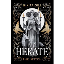 Hekate by Nikita Gill Hardcover Book