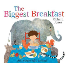 The Biggest Breakfast by Richard Jones Hardcover Book
