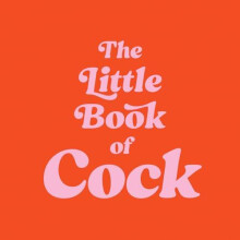 The Little Book of Cock by Summersdale Publishers Hardcover Book