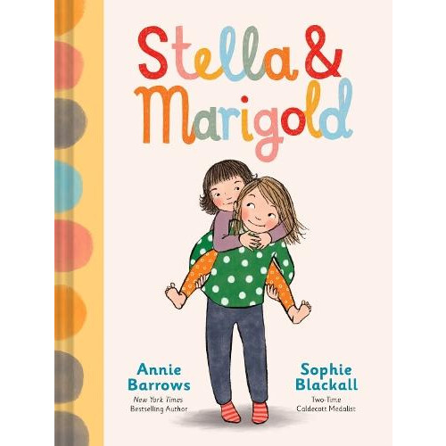 Stella amp Marigold by Annie Barrows Hardcover Book