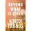 Beyond What is Given by Rebecca Yarros Paperback Book 1