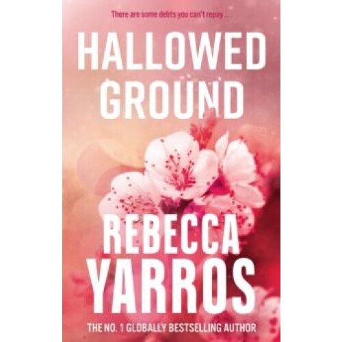 Hallowed Ground by Rebecca Yarros Paperback Book
