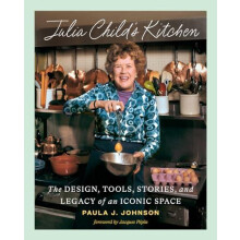 Julia Childs Kitchen by Paula J. Johnson Hardcover Book