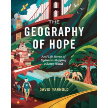 The Geography of Hope by David Yarnold Paperback Book