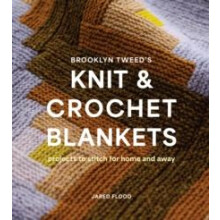 Brooklyn Tweeds Knit and Crochet Blankets by Jared Flood Paperback Boo - Book