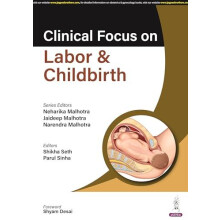 Clinical Focus on Labor amp Childbirth by Parul Sinha Paperback Book