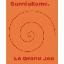 Surrealisme. Le Grand Jeu Paperback Book