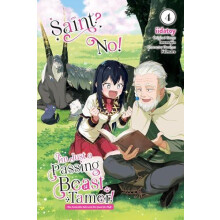 Saint No Im Just a Passing Beast Tamer Vol. 4 by Inumajin Inumajin Pap