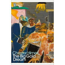 The Big Gold Dream by Chester Himes Paperback Book