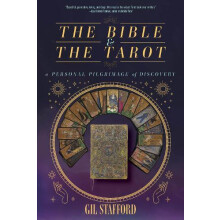 The Bible and the Tarot by Gil W. Stafford Paperback Book