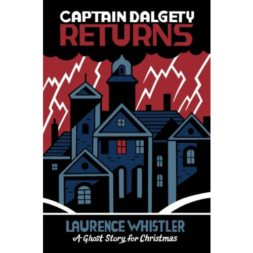 Captain Dalgety Returns by Laurence Whistler Paperback Book