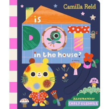 Is Dot in the House by Camilla Reid Other Book