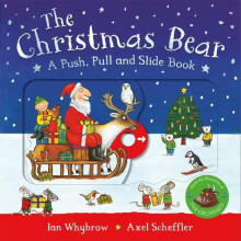 The Christmas Bear A Push Pull and Slide Book by Ian Whybrow Other Boo
