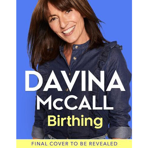 Birthing by Davina McCall Hardcover Book