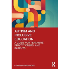 Autism and Inclusive Education by Chandra Lebenhagen Paperback Book