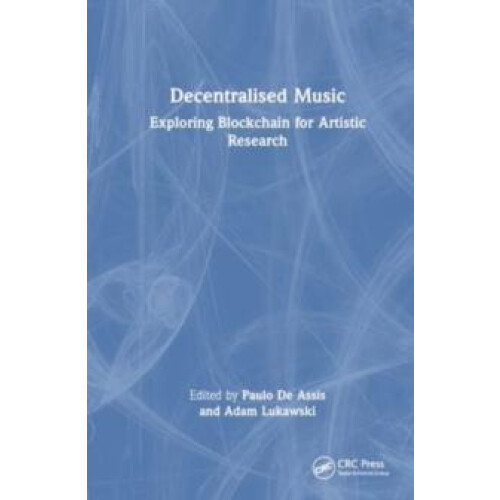 Decentralized Music Paperback Book