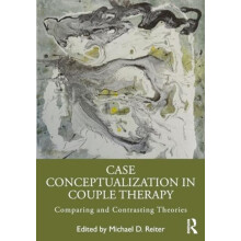 Case Conceptualization in Couple Therapy Paperback Book