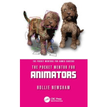 The Pocket Mentor for Animators by Hollie Newsham Paperback Book