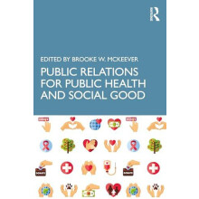 Public Relations for Public Health and Social Good Paperback Book