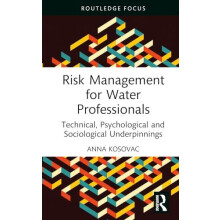 Risk Management for Water Professionals by Anna Kosovac Hardcover Book