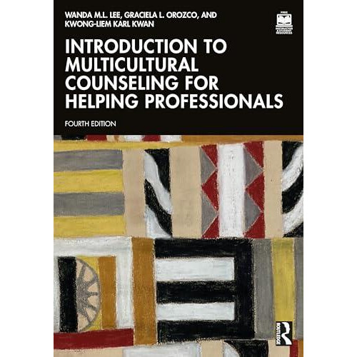 Introduction to Multicultural Counseling for Helping Professionals by