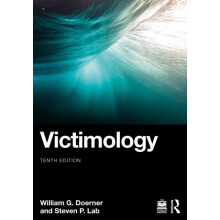 Victimology by Lab Steven P. Bowling Green State University USA Paperb