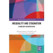 Inequality and Stagnation by Luis TorresGonzalez Hardcover Book