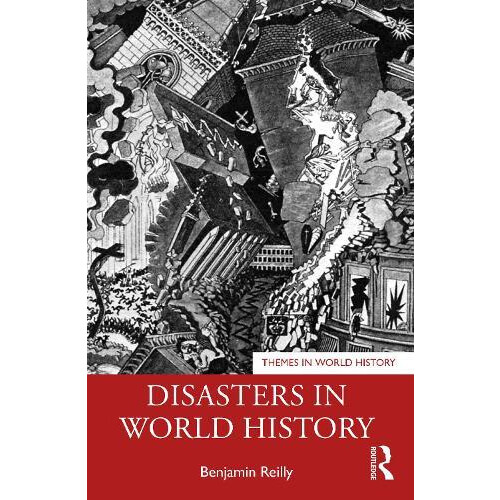 Disasters in World History by Benjamin Reilly Paperback Book