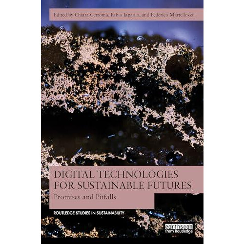 Digital Technologies for Sustainable Futures Paperback Book