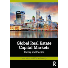 Global Real Estate Capital Markets by Kieran Farrelly Paperback Book