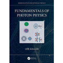 Fundamentals of Photon Physics by Keller Ole Aalborg University Denmar