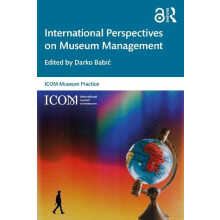 International Perspectives on Museum Management Paperback Book