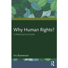 Why Human Rights by Blumenson Eric Suffolk University Law School U.S.A