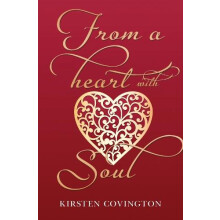 From a heart with soul by Kirsten Covington Paperback Book