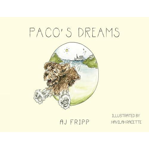 Pacos Dreams by AJ Fripp Paperback Book