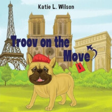 Troov on the Move In Paris by Katie L Wilson Paperback Book
