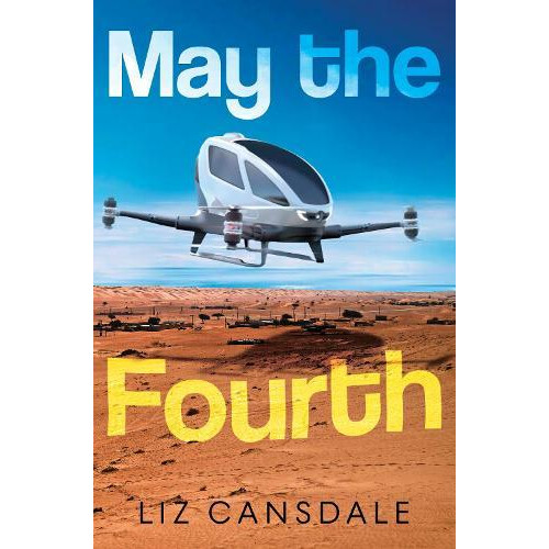 May the Fourth by Liz Cansdale Paperback Book