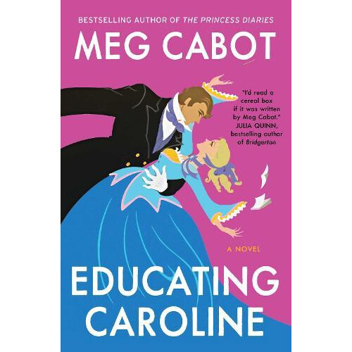 Educating Caroline by Meg Cabot Paperback Book