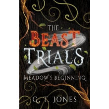 The Beast Trials Meadows Beginning by G. T. Jones Paperback Book