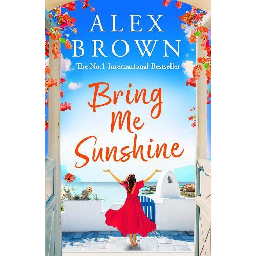 Bring Me Sunshine by Alex Brown Paperback Book
