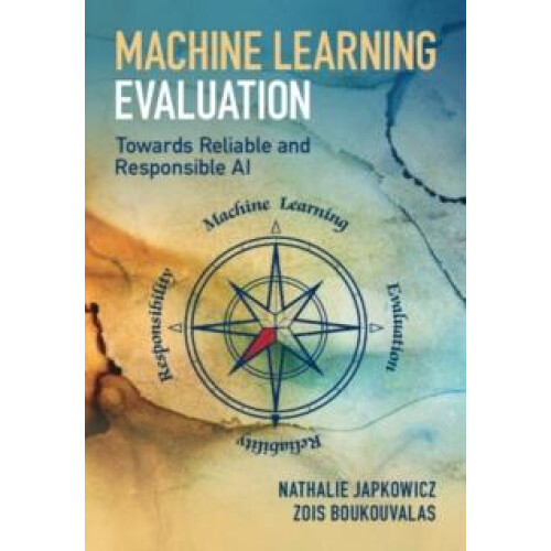 Machine Learning Evaluation by Boukouvalas Zois American University Wa