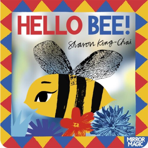 Hello Bee by Sharon KingChai Other Book