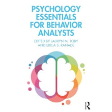 Psychology Essentials for Behavior Analysts Paperback Book