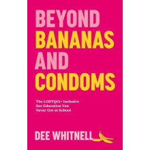 Beyond Bananas and Condoms by Dee Whitnell Paperback Book