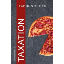 An Introduction to Taxation by Eamonn Butler Paperback Book