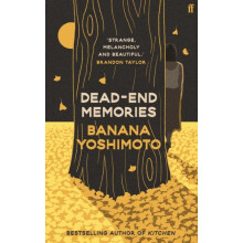 DeadEnd Memories by Banana Yoshimoto Paperback Book
