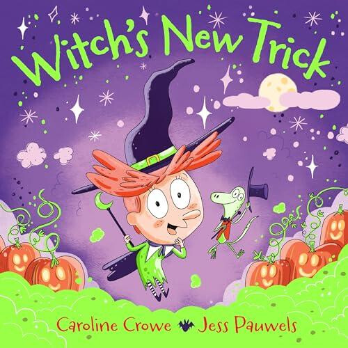 Witchs New Trick by Caroline Crowe Paperback Book